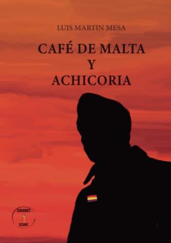 Café de Malta y Achicoria (SIN COLECCION)