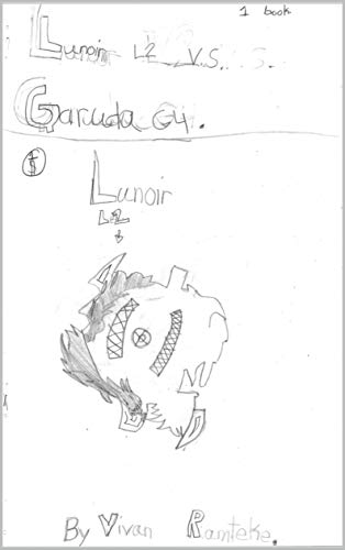 Beyblade Battle: Lunoir Vs Garuda (English Edition)