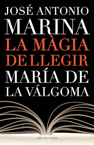 La màgia de llegir (Catalan Edition)