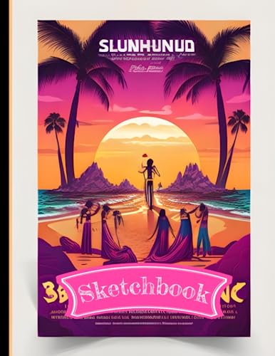 Sketch Book: Beach Sunset Funk Band Flyer - Beautiful Background, Perfect for Musicians and Graphic Designers - Big Size 8.5x11 Inches, 120 Pages
