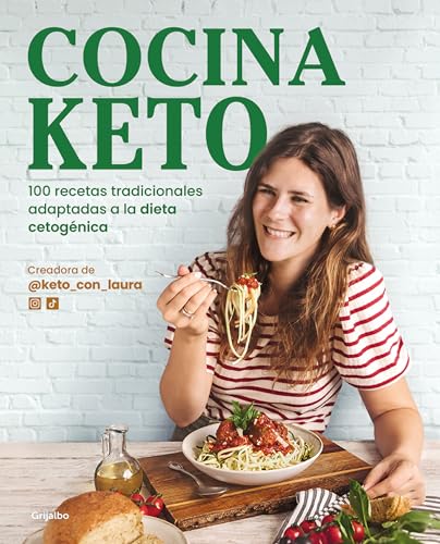 Cocina keto: 100 recetas tradicionales adaptadas a la dieta cetogénica (Cocina saludable)