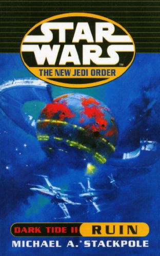 Star Wars: The New Jedi Order - Dark Tide Ruin