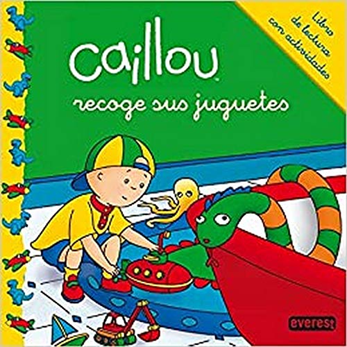 Caillou recoge sus juguetes.: Libro de lectura con actividades (Mis cuentos de Caillou)